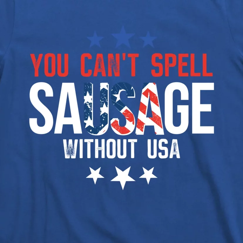 You Cant Spell Sausage Without Usa Funny Gift T-Shirt