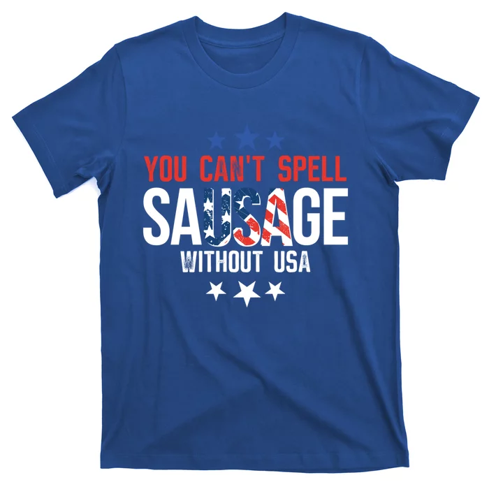 You Cant Spell Sausage Without Usa Funny Gift T-Shirt