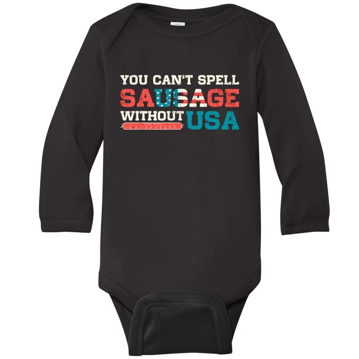 You Can’T Spell Sausage Without Usa Vintage Patriotic Baby Long Sleeve Bodysuit