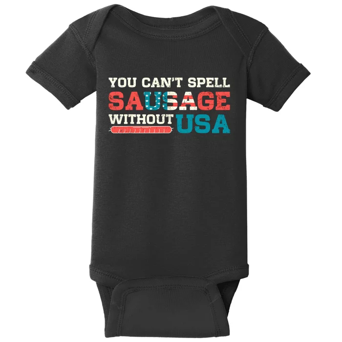 You Can’T Spell Sausage Without Usa Vintage Patriotic Baby Bodysuit