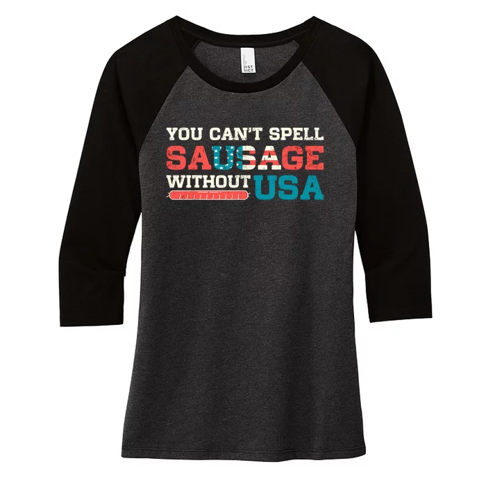 You Can’T Spell Sausage Without Usa Vintage Patriotic Women's Tri-Blend 3/4-Sleeve Raglan Shirt