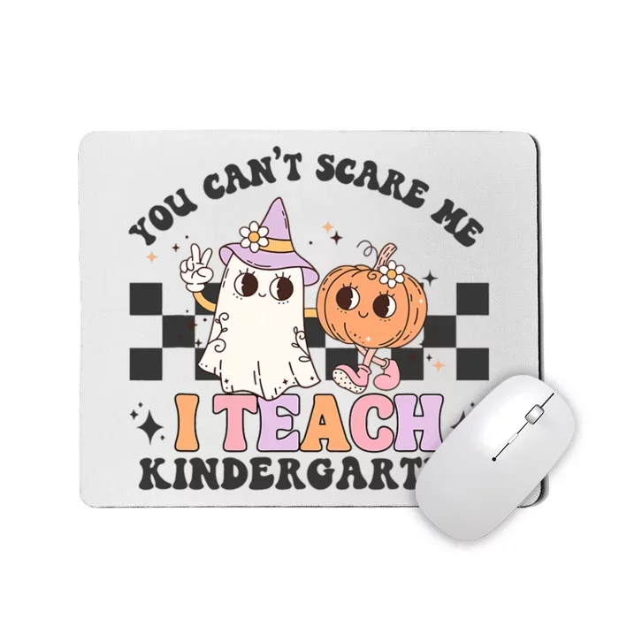 You Cant Scare Me I Teach Kindergarten Retro Halloween Ghost Mousepad