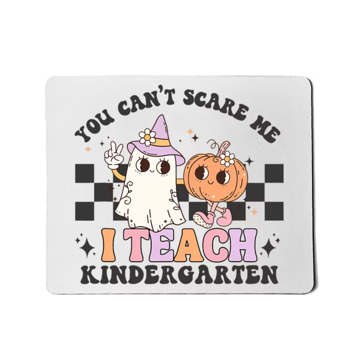 You Cant Scare Me I Teach Kindergarten Retro Halloween Ghost Mousepad