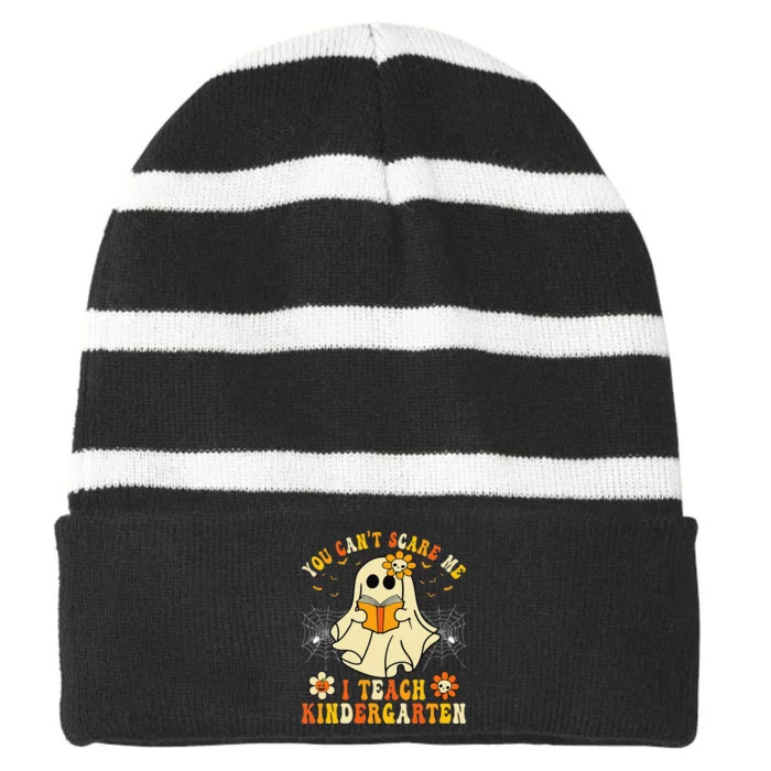 You Cant Scare Me I Teach Kindergarten Halloween Teacher Striped Beanie with Solid Band