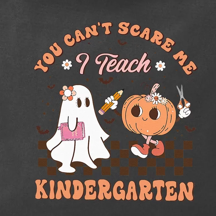 You Cant Scare Me I Teach Kindergarten Teacher Halloween Zip Tote Bag