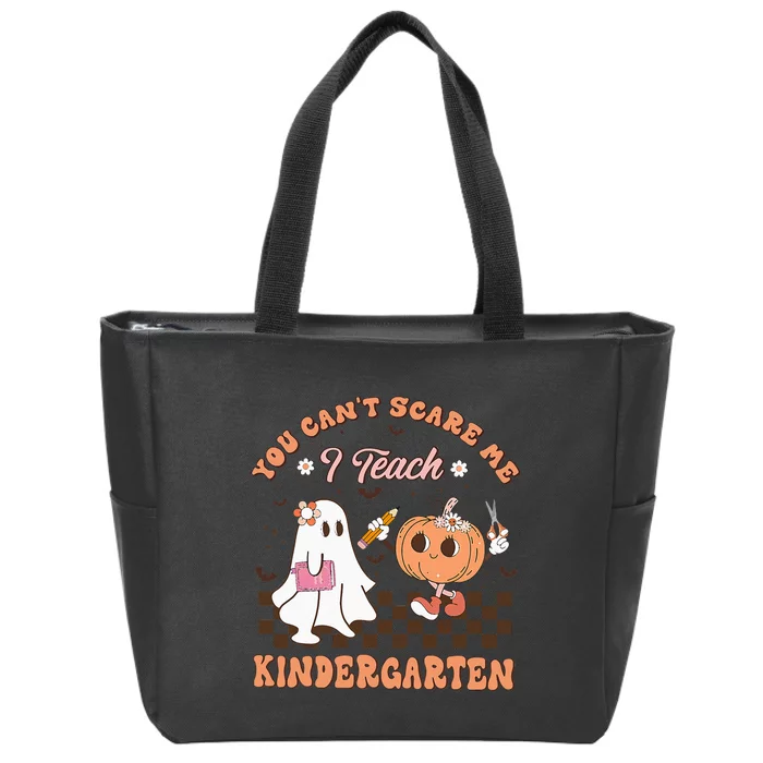 You Cant Scare Me I Teach Kindergarten Teacher Halloween Zip Tote Bag