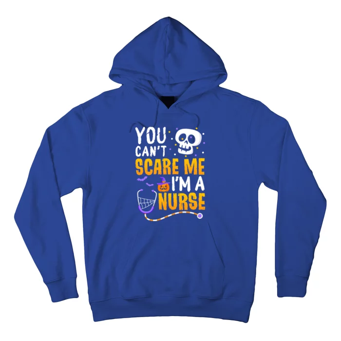 You Cant Scare Me Im A Nurse Halloween Rn Witch Boo Funny Gift Hoodie