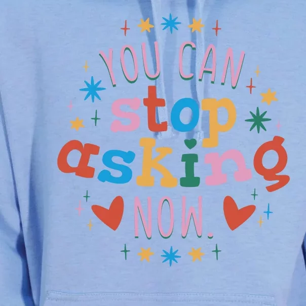 You Can Stop Asking Now Pregnancy Reveal Unisex Surf Hoodie