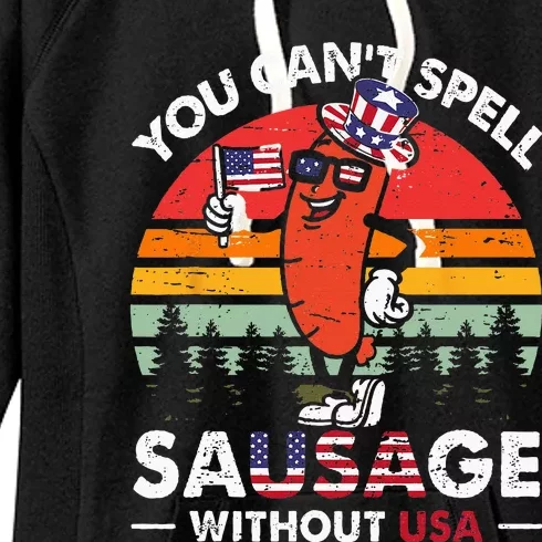 You Cant Spell Sausage Without USA 4th Of July American Women's Fleece Hoodie