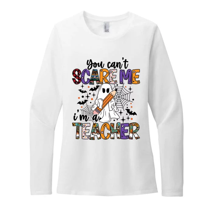 You Cant Scare Me IM A Teacher Womens CVC Long Sleeve Shirt