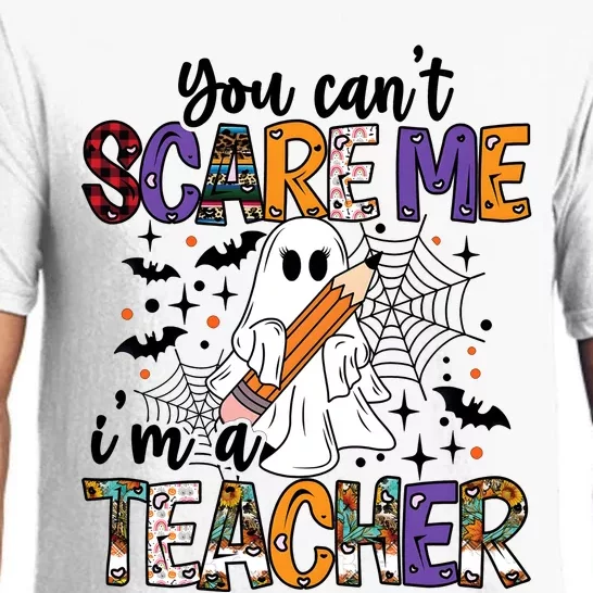 You Cant Scare Me IM A Teacher Pajama Set