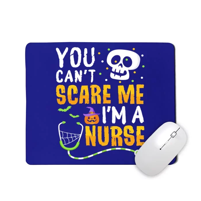 You Cant Scare Me Im A Nurse Halloween Rn Witch Boo Funny Gift Mousepad