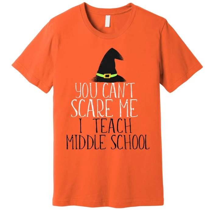 You CanT Scare Me I Teach Kindergarten Halloween Meme Premium T-Shirt