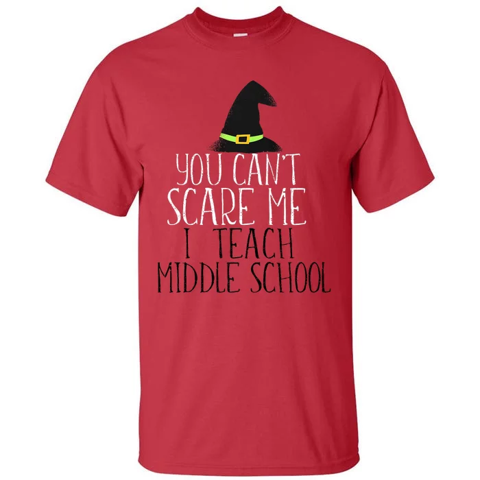 You CanT Scare Me I Teach Kindergarten Halloween Meme Tall T-Shirt