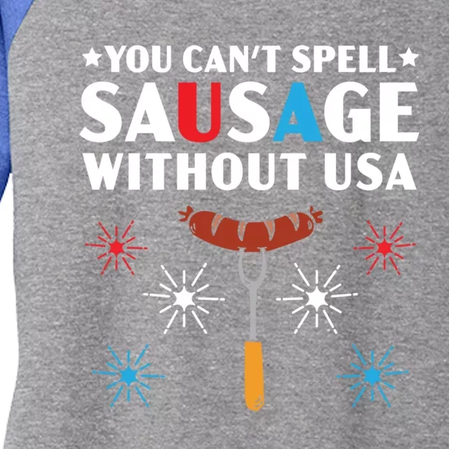 You Cant Spell Sausage Without Usa 4th Of July Gift Women's Tri-Blend 3/4-Sleeve Raglan Shirt