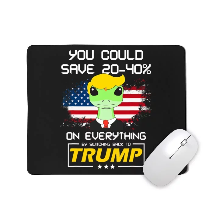 You Could Save 2040 By Switching Back To Trump Patriotic Mousepad