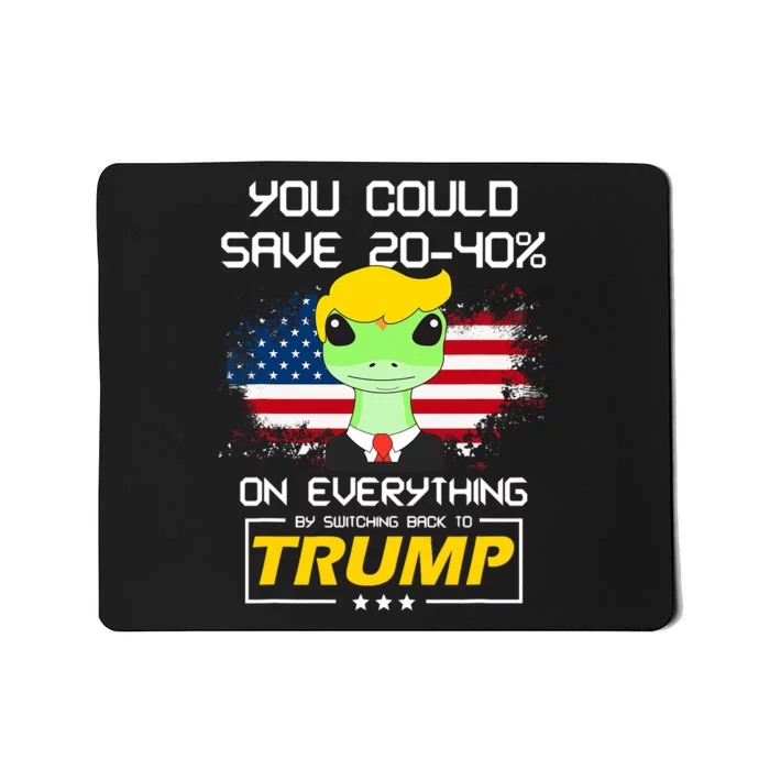 You Could Save 2040 By Switching Back To Trump Patriotic Mousepad