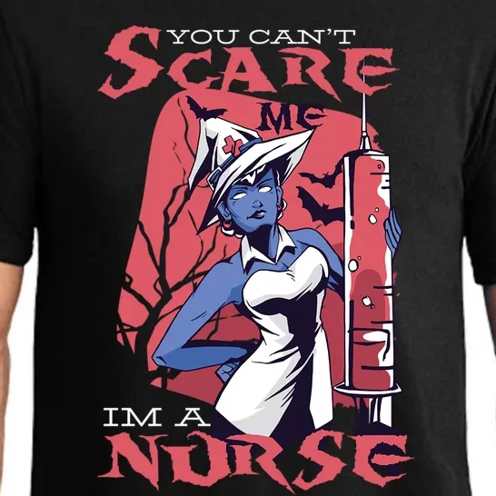 You Cant Scare Me Im A Nurse Gift Pajama Set