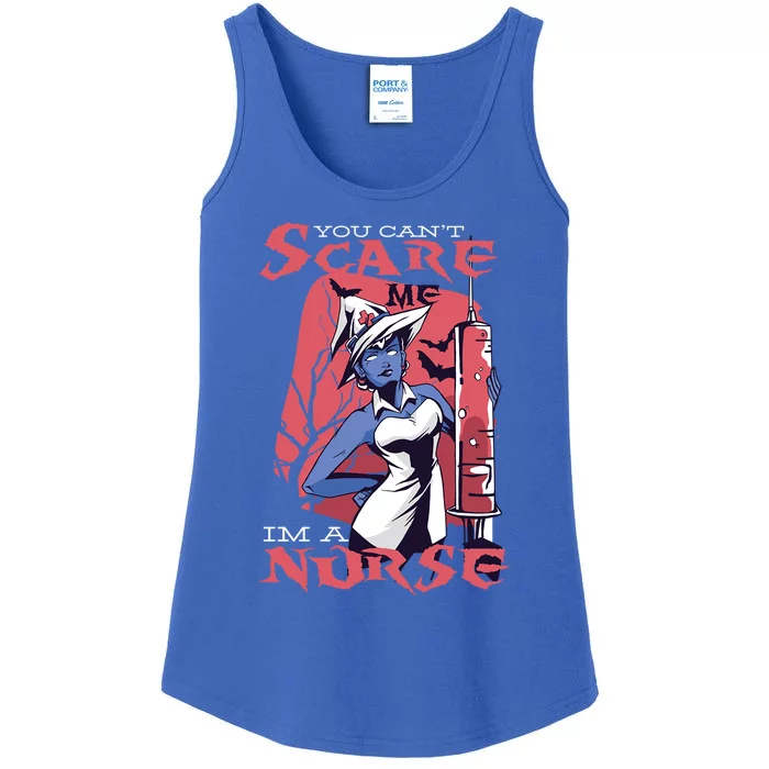 You Cant Scare Me Im A Nurse Gift Ladies Essential Tank