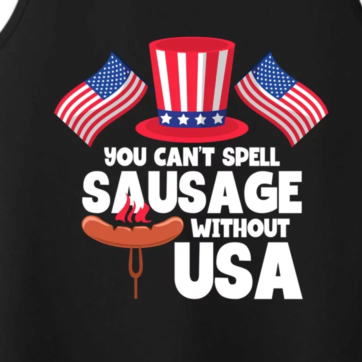 You Cant Spell Sausage Without Usa 4th Of July Gift Performance Tank