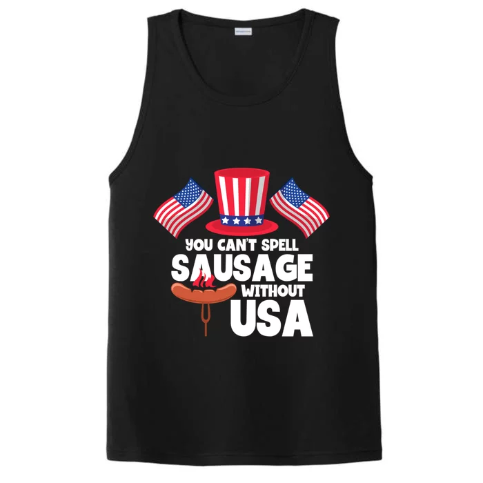 You Cant Spell Sausage Without Usa 4th Of July Gift Performance Tank