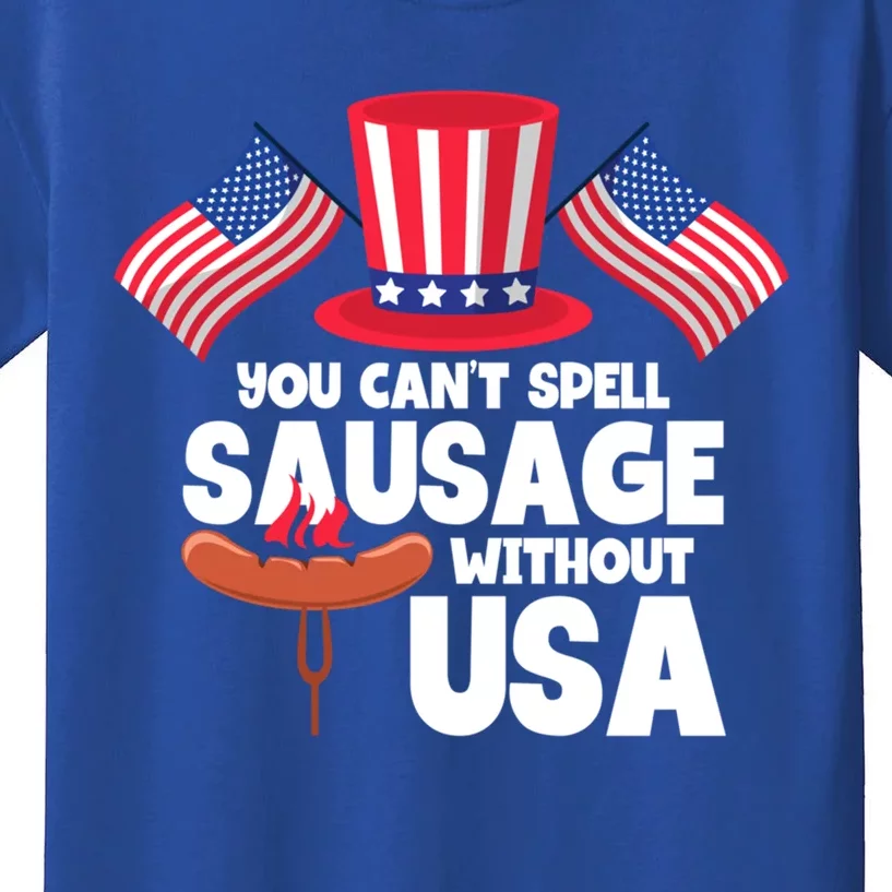 You Cant Spell Sausage Without Usa 4th Of July Gift Kids T-Shirt