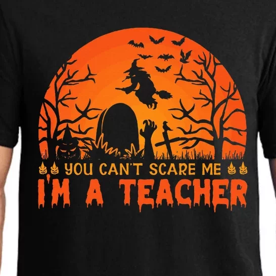 You Cannot Scare Me Im A Middle School Teacher Halloween Pajama Set