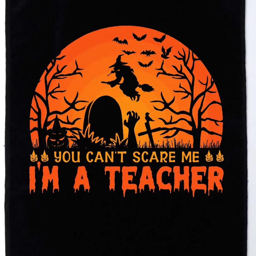 You Cannot Scare Me Im A Middle School Teacher Halloween Platinum Collection Golf Towel