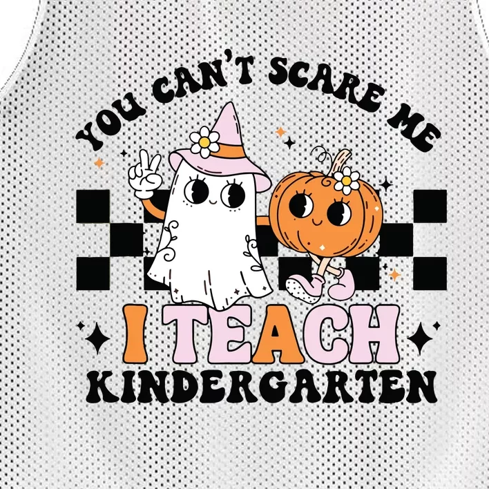 You Cant Scare Me I Teach Kindergarten Retro Halloween Ghost Mesh Reversible Basketball Jersey Tank