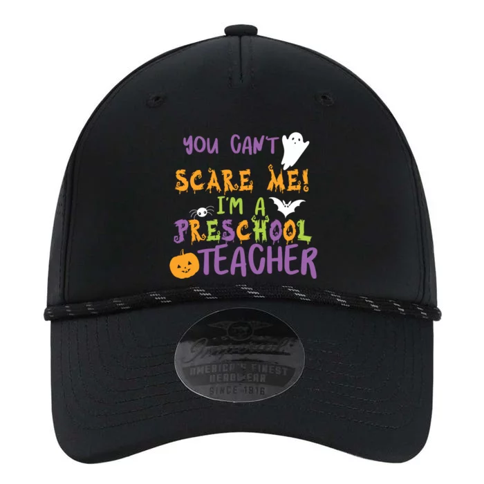 You Cant Scare Me Im A Preschool Teacher Performance The Dyno Cap