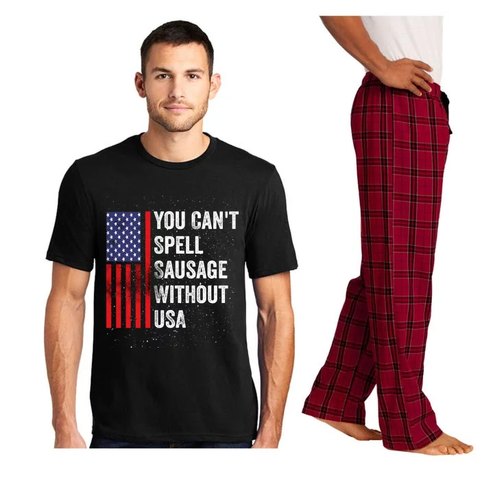 You Cant Spell Sausage Without Usa American 4th July Funny Gift Pajama Set