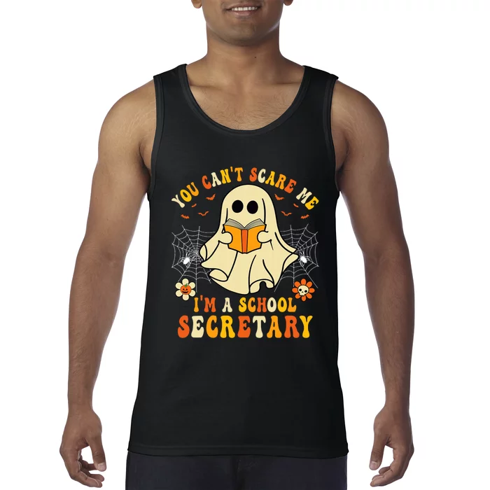 You CanT Scare Me IM A School Secretary Halloween Candy Tank Top