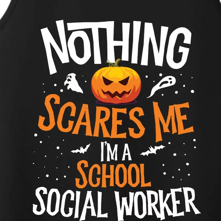 You Cannot Scare Me Im A Middle School Social Worker Performance Tank