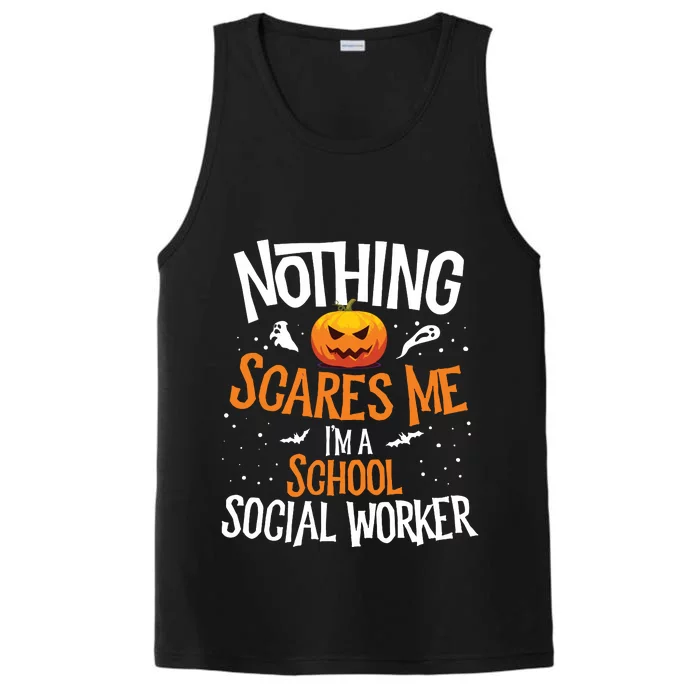 You Cannot Scare Me Im A Middle School Social Worker Performance Tank