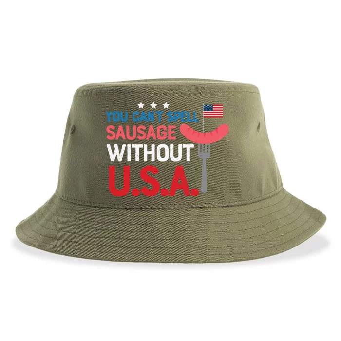 You Cant Spell Sausage Without Usa Bbq Gift Sustainable Bucket Hat