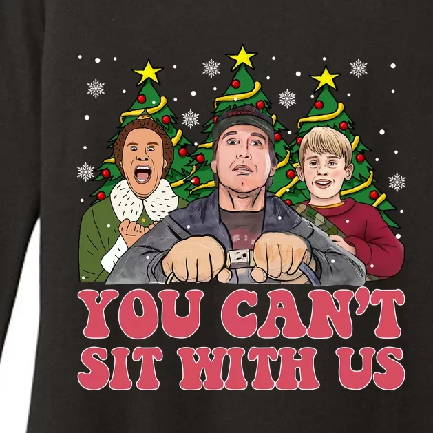 You Cant Sit With Us Christmas Comedy Movie Kevin Buddy Griswold Womens CVC Long Sleeve Shirt