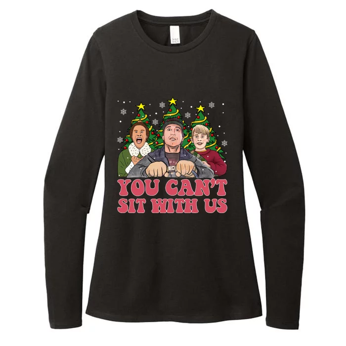 You Cant Sit With Us Christmas Comedy Movie Kevin Buddy Griswold Womens CVC Long Sleeve Shirt