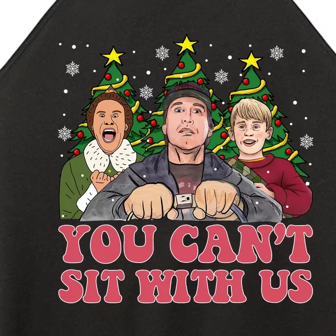 You Cant Sit With Us Christmas Comedy Movie Kevin Buddy Griswold Women’s Perfect Tri Rocker Tank