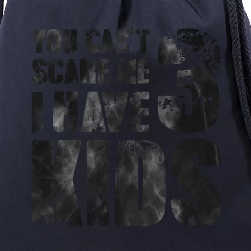 You Cant Scare Me I Have 3 Father Papa Pops Parent Hero Gift Drawstring Bag