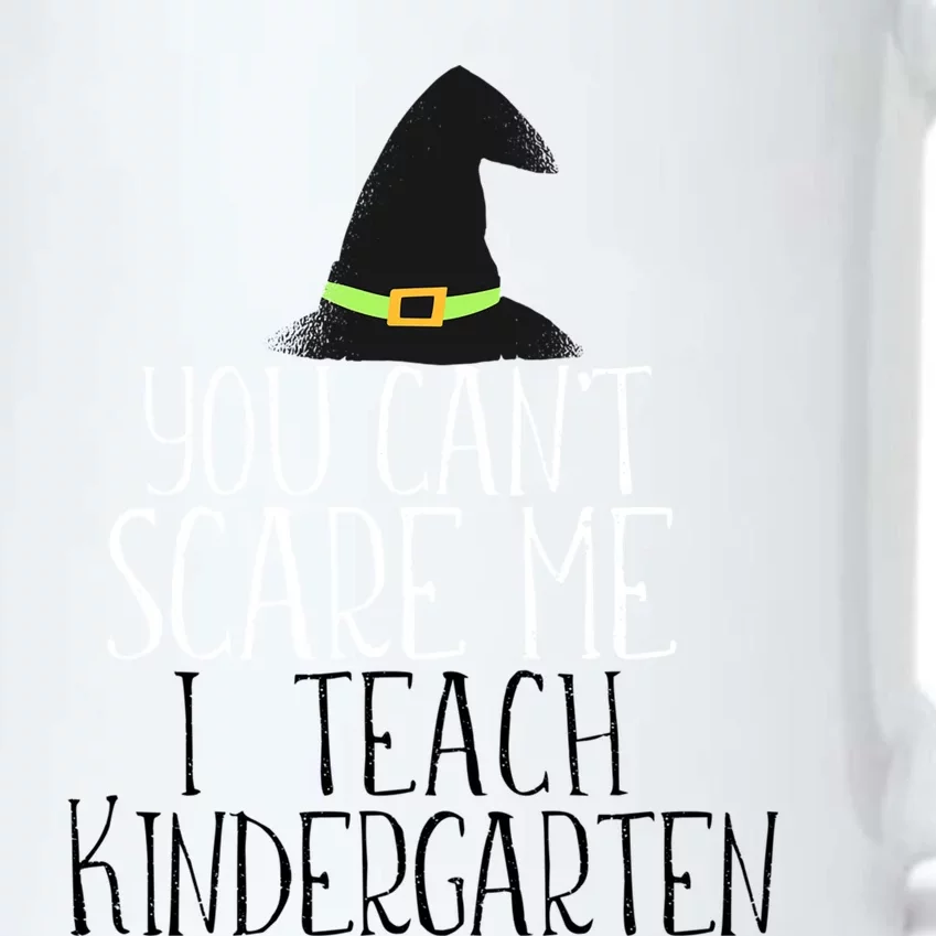 You CanT Scare Me I Teach Kindergarten Halloween Meme Gift Black Color Changing Mug