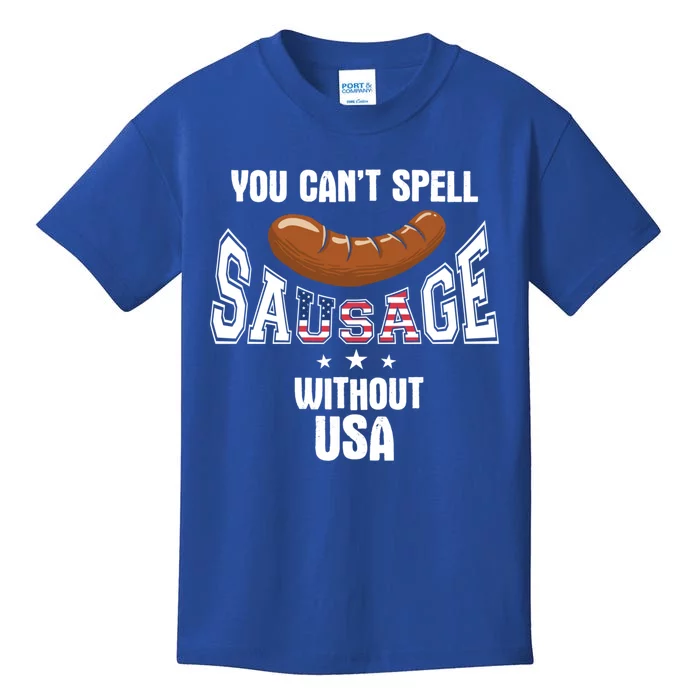 You Cant Spell Sausage Without Usa Funny Bbq Holiday Design Great Gift Kids T-Shirt