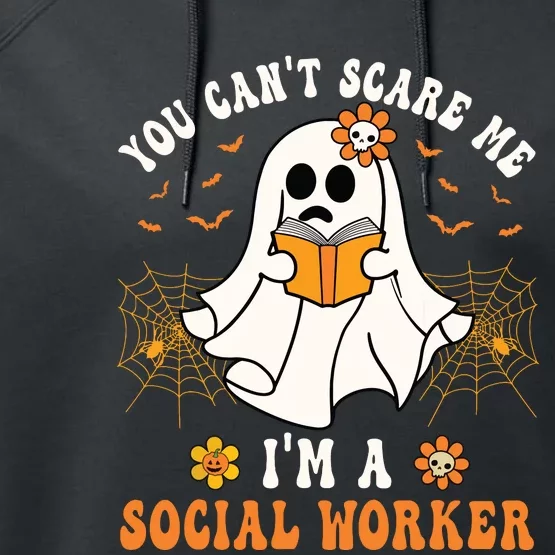 You Cant Scare Me Im A School Social Worker Halloween Performance Fleece Hoodie