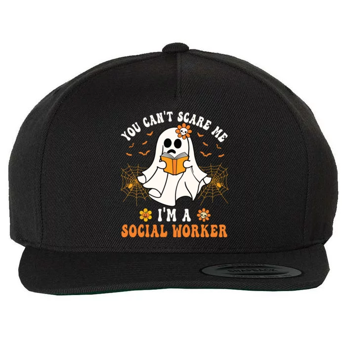 You Cant Scare Me Im A School Social Worker Halloween Wool Snapback Cap