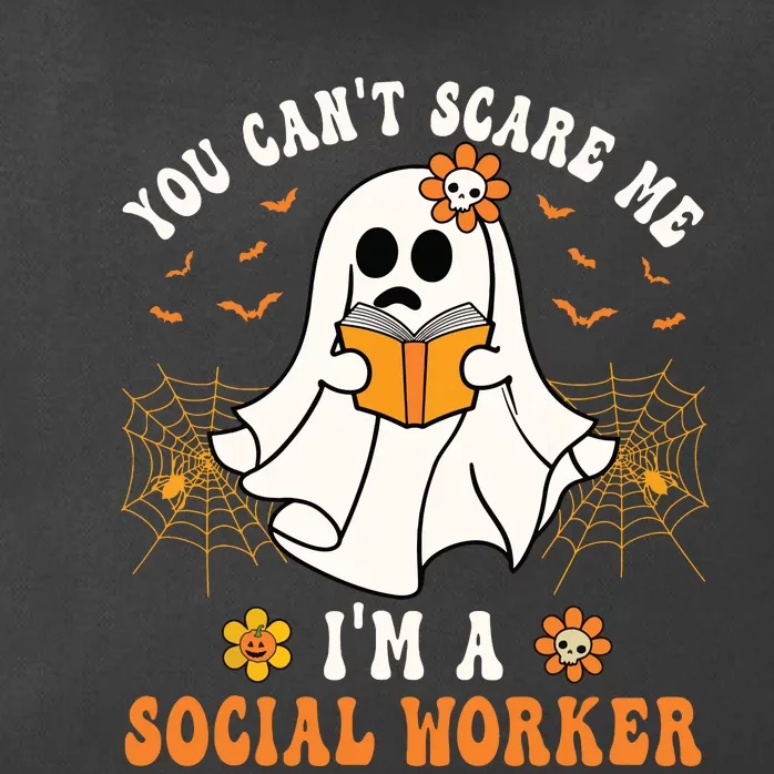 You Cant Scare Me Im A School Social Worker Halloween Zip Tote Bag