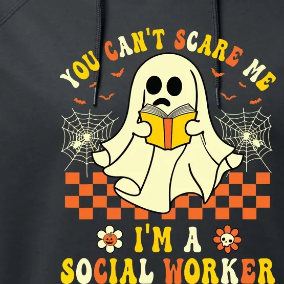 You Cant Scare Me Im A School Social Worker Halloween Performance Fleece Hoodie