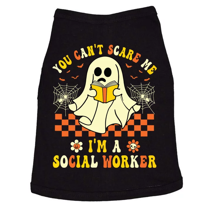 You Cant Scare Me Im A School Social Worker Halloween Doggie Tank