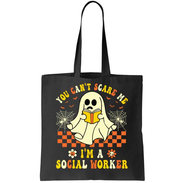 You Cant Scare Me Im A School Social Worker Halloween Tote Bag