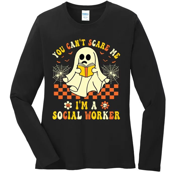 You Cant Scare Me Im A School Social Worker Halloween Ladies Long Sleeve Shirt