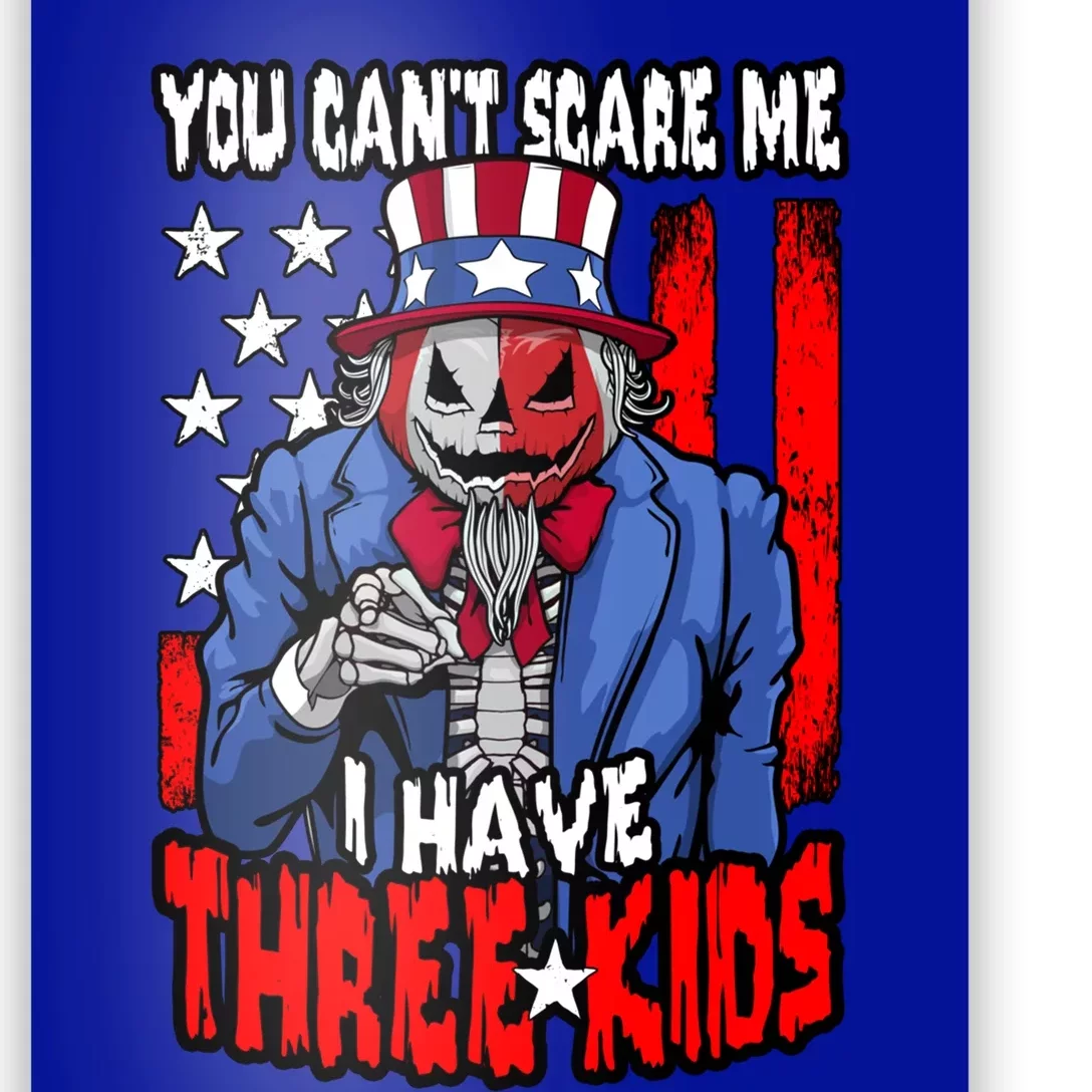 You Cant Scare Me I Have 3 Halloween Usa Pumpkin Gift Poster