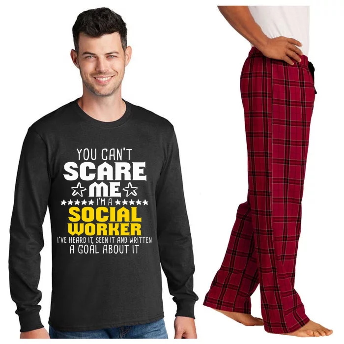 You CanT Scare Me IM A Social Worker Community Servant Long Sleeve Pajama Set